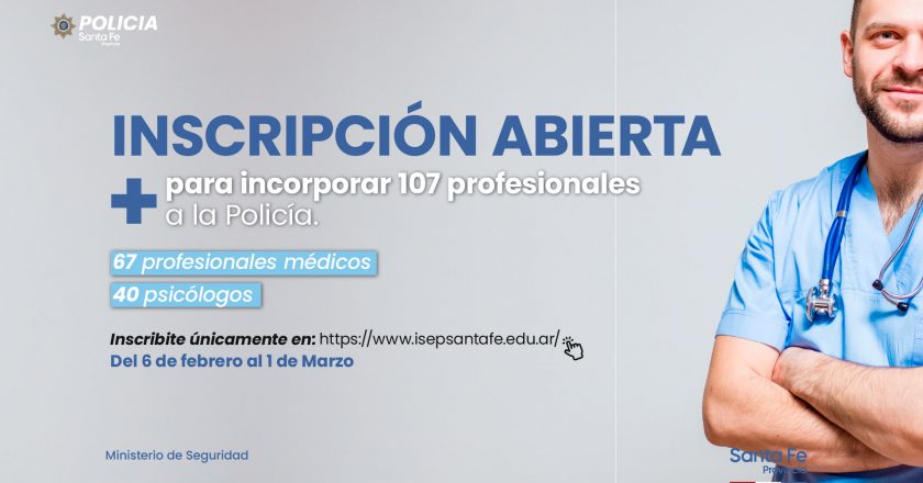 La Policía de Santa Fe busca médicos y psicólogos